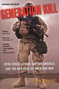 portada Generation Kill: Devil Dogs, Iceman, Captain America, and the new Face of American war 