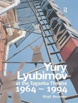 portada Yuri Lyubimov: Thirty Years at the Taganka Theatre (in English)