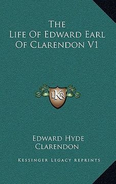 portada the life of edward earl of clarendon v1 (en Inglés)