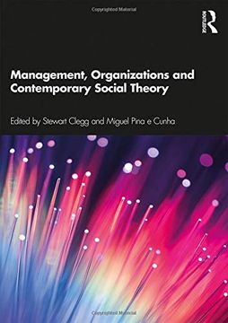 portada Management, Organizations and Contemporary Social Theory (en Inglés)