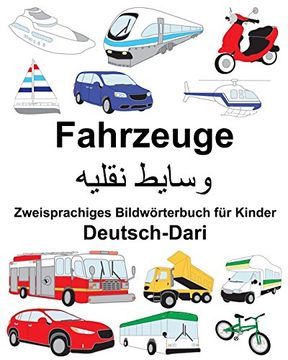 portada Deutsch-Dari Fahrzeuge Zweisprachiges Bildwörterbuch für Kinder (Freebilingualbooks. Com) (in German)