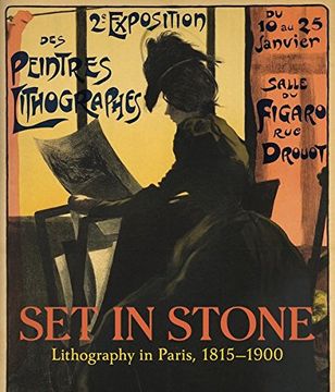 portada Set in Stone: Lithography in Paris, 1815-1900 (en Inglés)