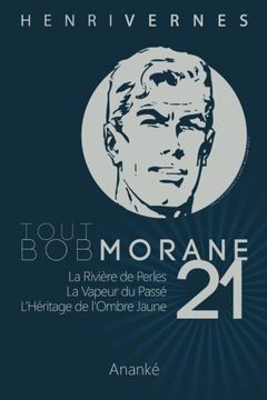 portada Tout Bob Morane/21 (Volume 21) (French Edition)