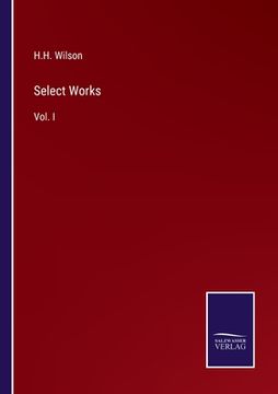 portada Select Works: Vol. I (en Inglés)