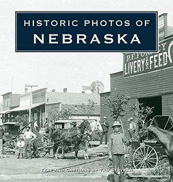 portada Historic Photos of Nebraska (in English)