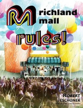 portada Richland Mall Rules (en Inglés)