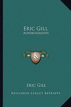 portada eric gill: autobiography (en Inglés)