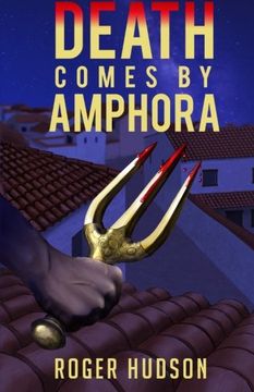 portada Death Comes By Amphora: A Mystery Novel of Ancient Athens