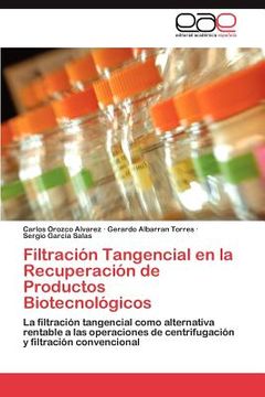 portada filtraci n tangencial en la recuperaci n de productos biotecnol gicos (in English)