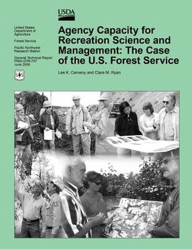 portada Agency Capacity for Recreation Science and Management: The Case of the U.S. Forest Service (en Inglés)