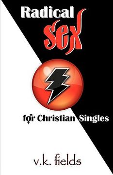portada radical sex for christian singles (en Inglés)