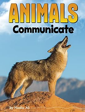 portada Animals Communicate (Animal Societies) (in English)