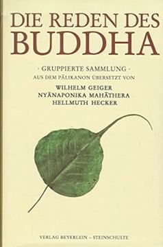 portada Die Reden des Buddha: Gruppierte Sammlung 
