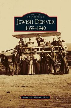 portada Jewish Denver 1859-1940 (en Inglés)