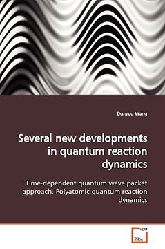 portada several new developments in quantum reaction dynamics (en Inglés)