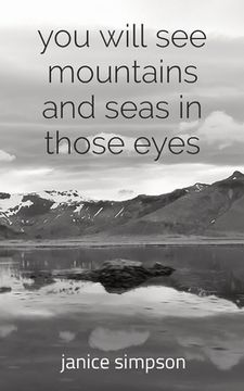 portada you will see mountains and seas in those eyes (en Inglés)