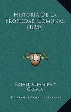 portada historia de la propiedad comunal (1890)