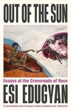 portada Out of the Sun: Essays at the Crossroads of Race
