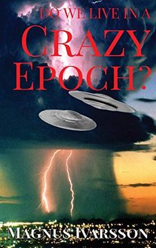 portada Do We Live in a Crazy Epoch? (in English)