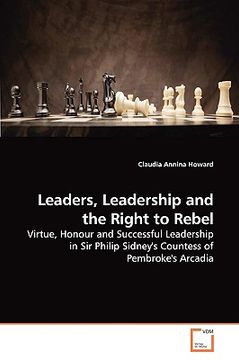 portada leaders, leadership and the right to rebel (en Inglés)