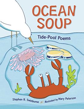 portada Ocean Soup: A Book of Tide Pool Poems (Rise and Shine) (in English)