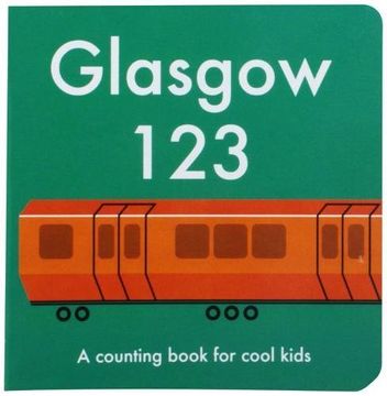portada Glasgow 123: A Counting Book for Cool Kids