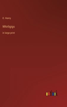 portada Whirligigs: in large print 
