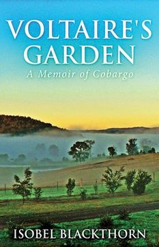 portada Voltaire's Garden: A Memoir Of Cobargo (en Inglés)
