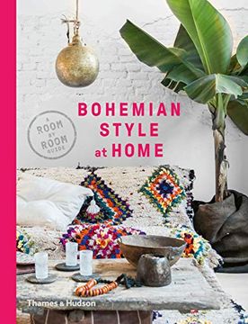 portada Bohemian Style at Home: A Room by Room Guide (en Inglés)