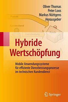 portada Hybride Wertschöpfung: Mobile Anwendungssysteme für Effiziente Dienstleistungsprozesse im Technischen Kundendienst (en Alemán)