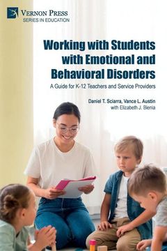 portada Working With Students With Emotional and Behavioral Disorders: A Guide for K-12 Teachers and Service Providers (en Inglés)