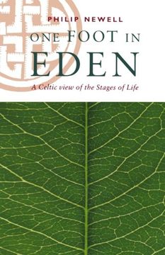 portada One Foot in Eden - a Celtic View of the Stages of Life (en Inglés)