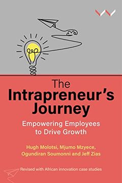 portada The Intrapreneur’S Journey: Empowering Employees to Drive Growth (in English)