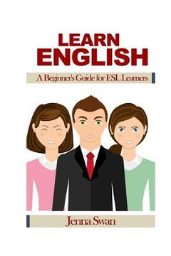 portada Learn English: A Beginner's Guide for ESL Learners (en Inglés)