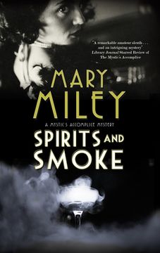 portada Spirits and Smoke (a Mystic'S Accomplice Mystery, 2) (in English)
