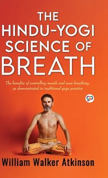 portada The Hindu-Yogi Science of Breath (Deluxe Library Edition) (en Inglés)
