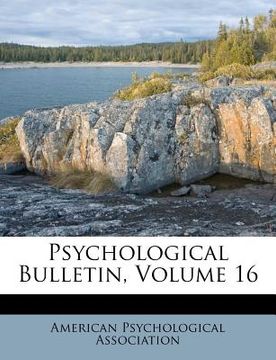 portada psychological bulletin, volume 16