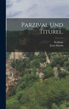portada Parzival und Titurel. (en Alemán)