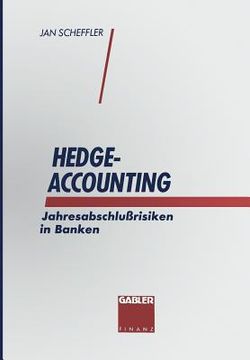 portada Hedge-Accounting: Jahresabschlußrisiken in Banken (in German)