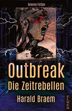 portada Outbreak - die Zeitrebellen (en Alemán)
