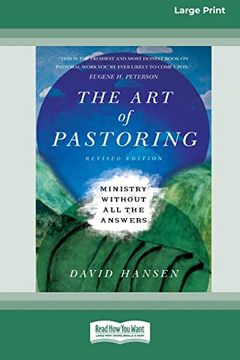 portada The art of Pastoring: Ministry Without all the Answers [Standard Large Print 16 pt Edition] (en Inglés)