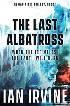 portada The Last Albatross (Human Rites Trilogy) (Volume 1) (in English)