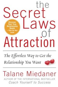 portada The Secret Laws of Attraction: The Effortless Way to Get the Relationship You Want (en Inglés)