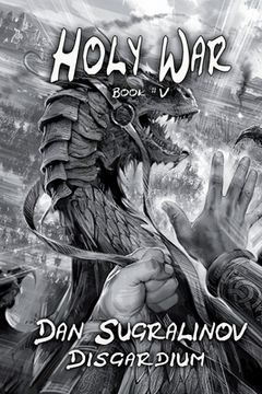 portada Holy War (Disgardium Book #V): LitRPG Series (en Inglés)