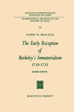 portada The Early Reception of Berkeley's Immaterialism 1710-1733 (en Inglés)