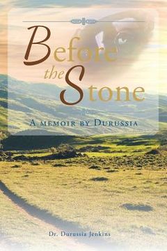 portada Before the Stone: A Memoir by Durussia