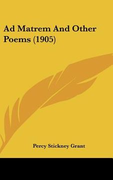 portada ad matrem and other poems (1905) (in English)