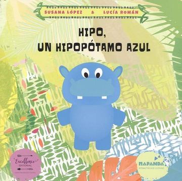 portada Hipo, un Hipopótamo Azul (in Spanish)