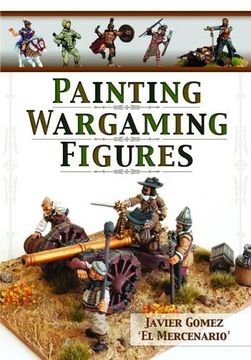 portada Painting Wargaming Figures