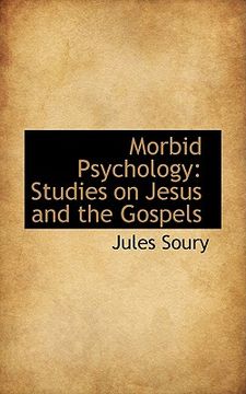 portada morbid psychology: studies on jesus and the gospels